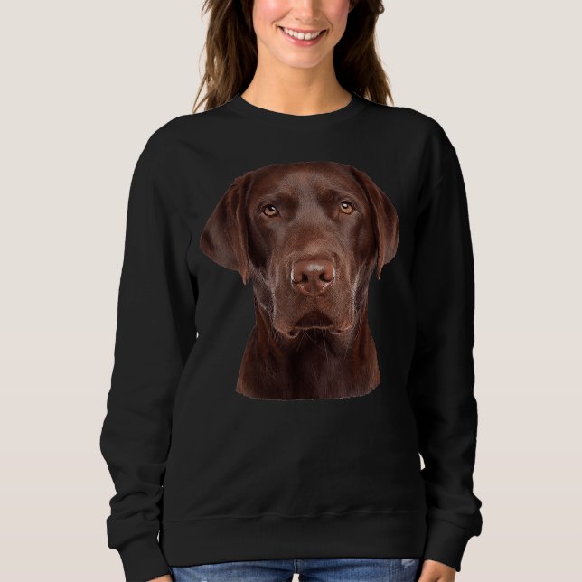 I Love My Labrador Face My Chocolate Lab Sweatshirt (Front)