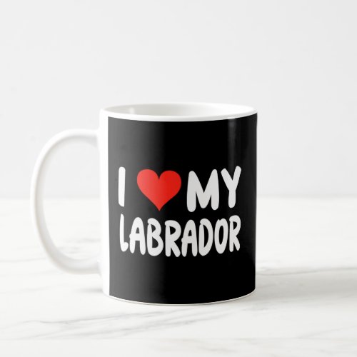 I Love My Labrador Lab Heart Cute Dog Dad Mom Long Coffee Mug