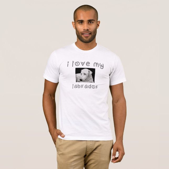 i love my labrador T-Shirt (Front Full)