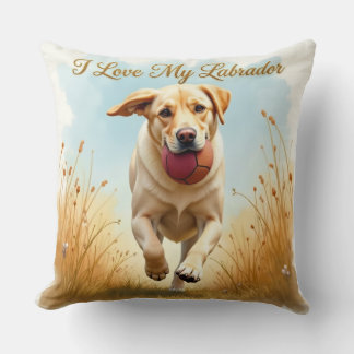 I Love My Labrador Throw Pillow