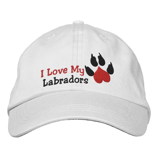 I Love My Labradors Dog Paw Print Embroidered Baseball Cap (Front)