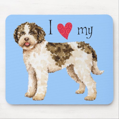 I Love my Lagotto Mouse Pad