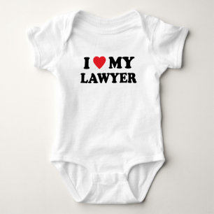 I Love My Lawyer Baby Bodysuit