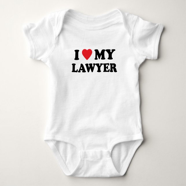I Love My Lawyer Baby Bodysuit (Front)