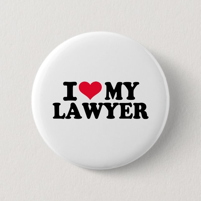 I love my Lawyer Button (Front)