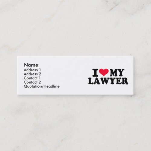 I love my Lawyer Business Card
