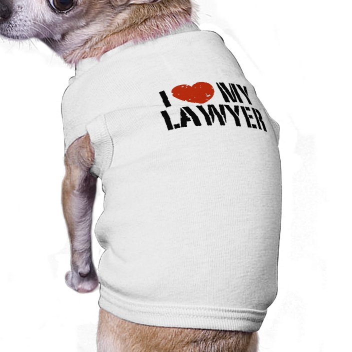 i love my lawyer t shirt