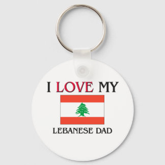 I Love My Lebanese Dad Keychain