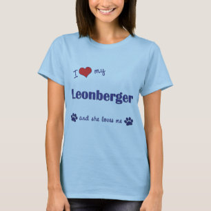 I Love My Leonberger (Female Dog) T-Shirt