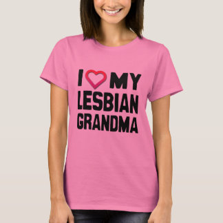 I LOVE MY LESBIAN GRANDMA - T-Shirt