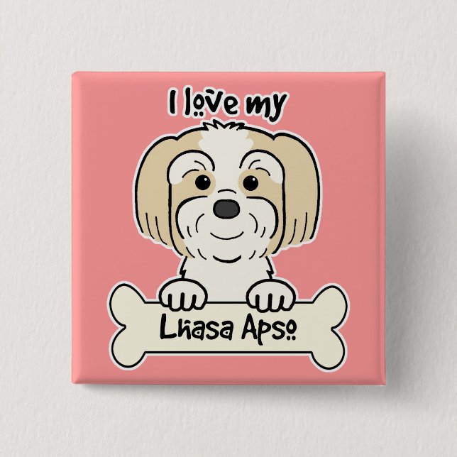 I Love My Lhasa Apso Pinback Button (Front)