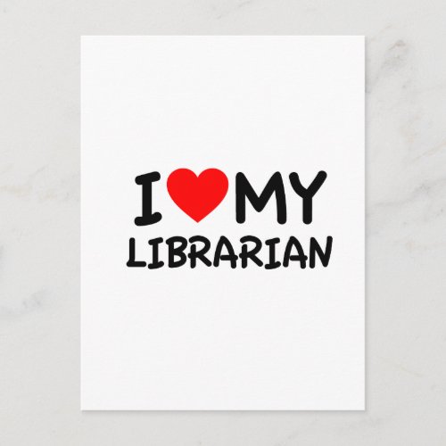 I love my librarian postcard