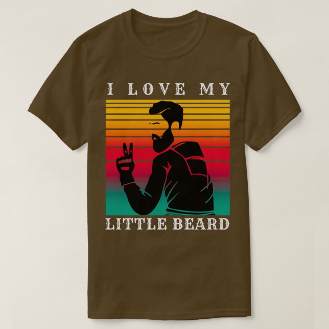I Love My Little Beard 20 T-Shirt (Design Front)