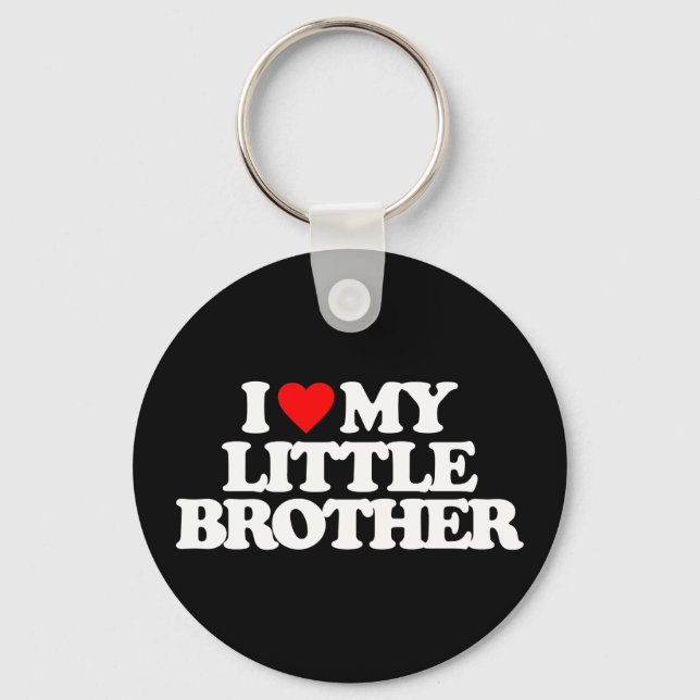 I LOVE MY LITTLE BROTHER KEYCHAIN (Front)