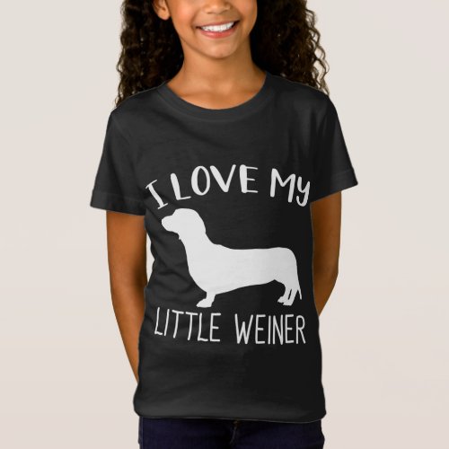 I Love My Little Weiner Dachshund Dog Lover Funny  T_Shirt