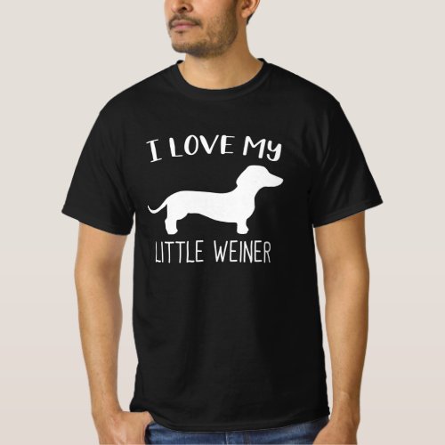 I Love My Little Weiner T_Shirt