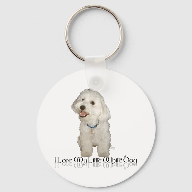 I Love My Little White Dog - Havanese Keychain (Front)