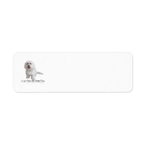 I Love My Little White Dog _ Havanese Label
