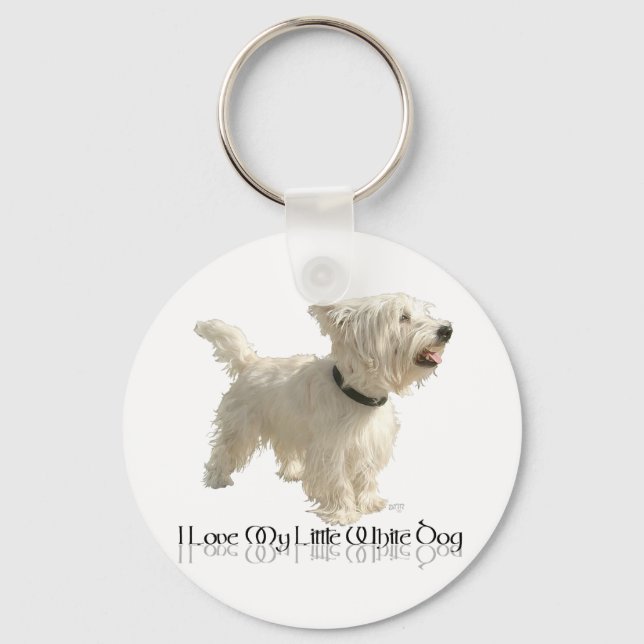 I Love My Little White Dog - Westie Keychain (Front)