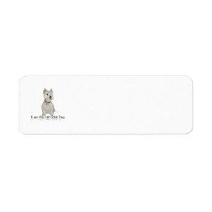 I Love My Little White Dog - Westie Label