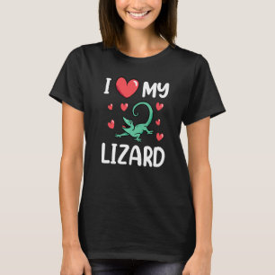 I Love My Lizard Lizards Gecko Animal T-Shirt