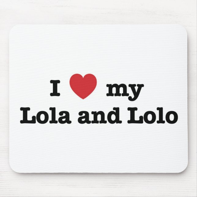 I Love my Lola and Lolo Mouse Pad (Front)