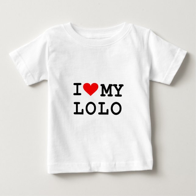I love my lolo. It's more fun in the Philippines! Baby T-Shirt (Front)