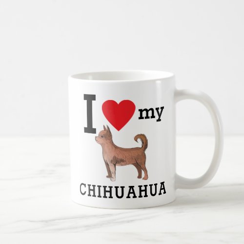 I Love My Long Haired Chihuahua Coffee Mug