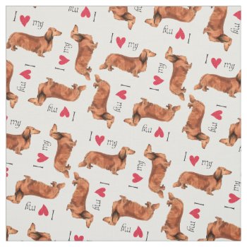 I Love My Longhaired Dachshund Fabric by DogsInk at Zazzle