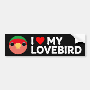 I LOVE MY LOVEBIRD – Peach-faced lovebird (normal) Bumper Sticker