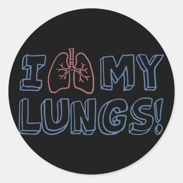 I Love My Lungs Classic Round Sticker (Front)