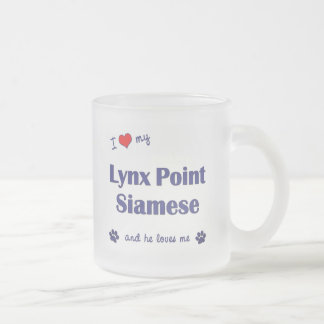 I Love My Lynx Point Siamese (Male Cat) Frosted Glass Coffee Mug