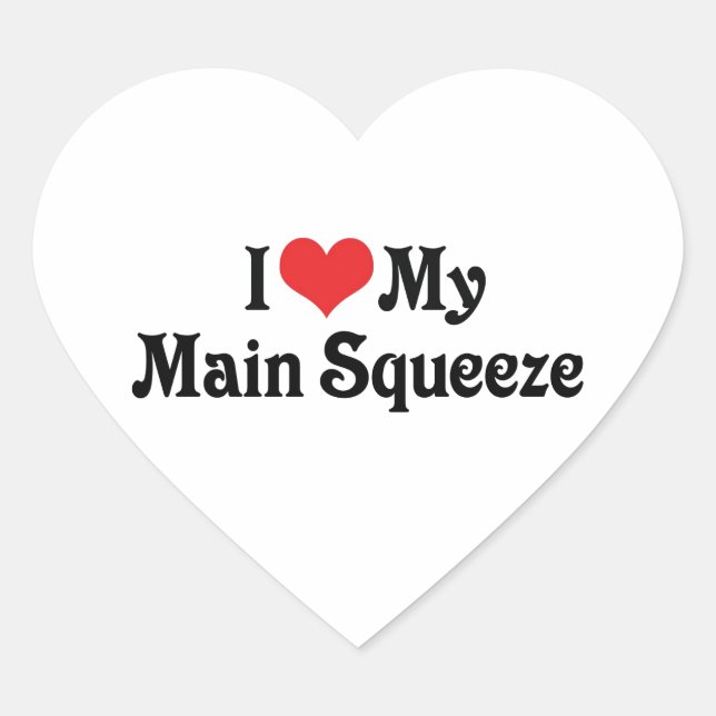 I Love My Main Squeeze Heart Sticker (Front)