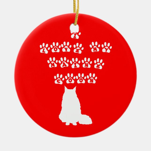 I Love My Maine Coon--White Text Ceramic Ornament (Front)