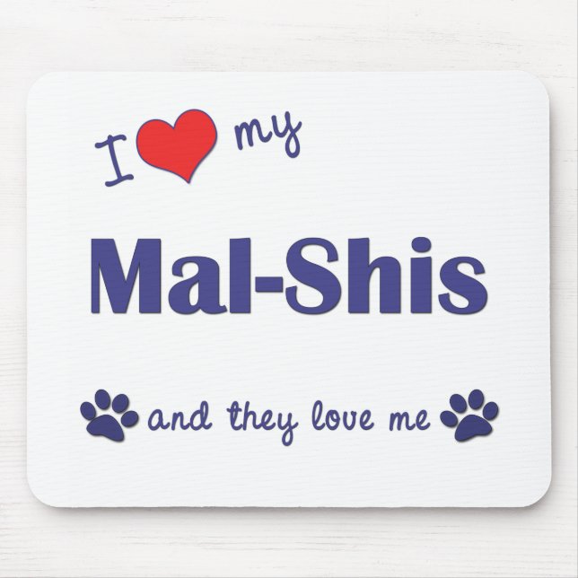 I Love My Mal-Shis (Multiple Dogs) Mouse Pad (Front)