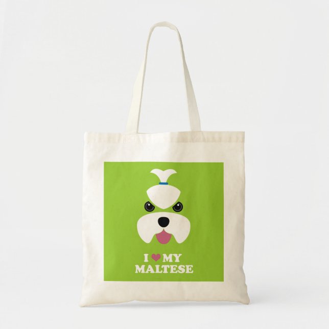 I love my maltese tote bag (Front)