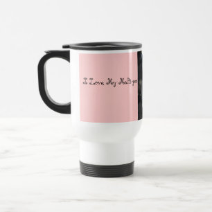 I Love My Malti-poo, pink travel Mug
