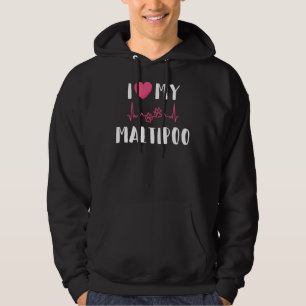 I Love My Maltipoo Adorable Maltese Poodle Dog Lov Hoodie