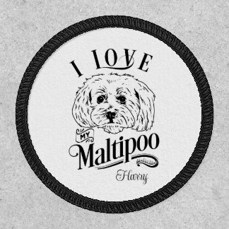 I Love My Maltipoo Customizable Patch