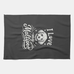 I Love My Maltipoo Dog Lover Kitchen Towel