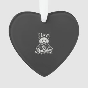I Love My Maltipoo Dog Lover Ornament