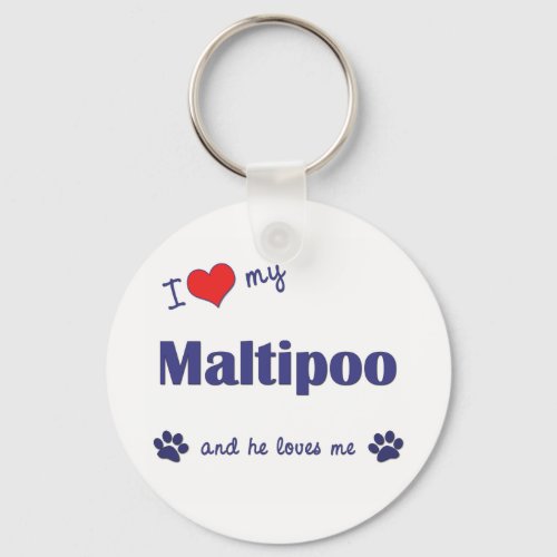 I Love My Maltipoo Male Dog Keychain