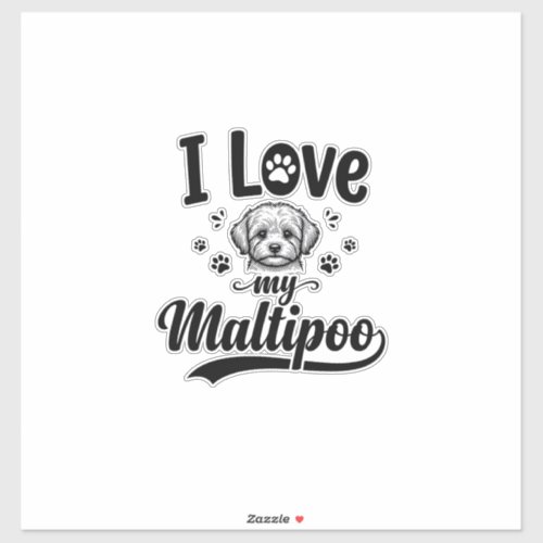 I Love My Maltipoo Vintage Engraving Dog Design_1 Sticker