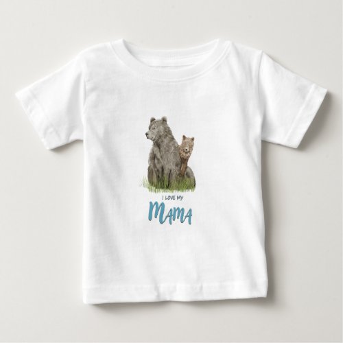 I LOVE MY MAMA Baby Blue Mama Bear and Cub Baby T_Shirt