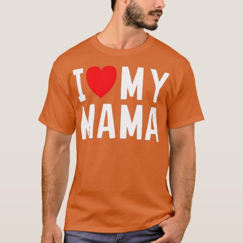 I Love My Mama Heart Celebrate Mom  T_Shirt