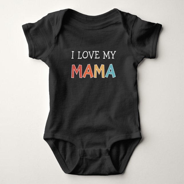 I Love my Mama Retro Cute  Baby Bodysuit (Front)