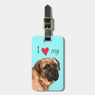 I Love my Mastiff Luggage Tag