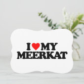 I LOVE MY MEERKAT (Standing Front)