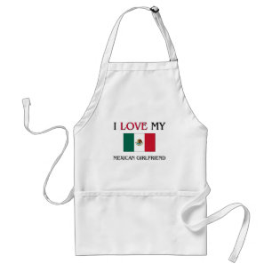 I Love My Mexican Girlfriend Adult Apron