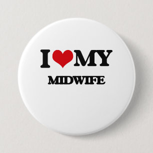 I love my Midwife Button